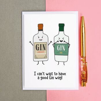 'Gin Wag' Card For Friend, 4 of 4