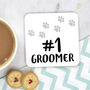 Number One Dog Groomer Coaster, thumbnail 1 of 2