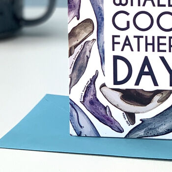 Funny Whaley Good Father's Day Card, 3 of 5