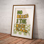 No Drinks On The Dancefloor Print, thumbnail 3 of 5