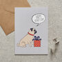 Pug Father’s Day Card – Dog Dad Card From The Dog, thumbnail 1 of 12