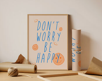 Don't Worry Be Happy Colourful Art Print, 2 of 3