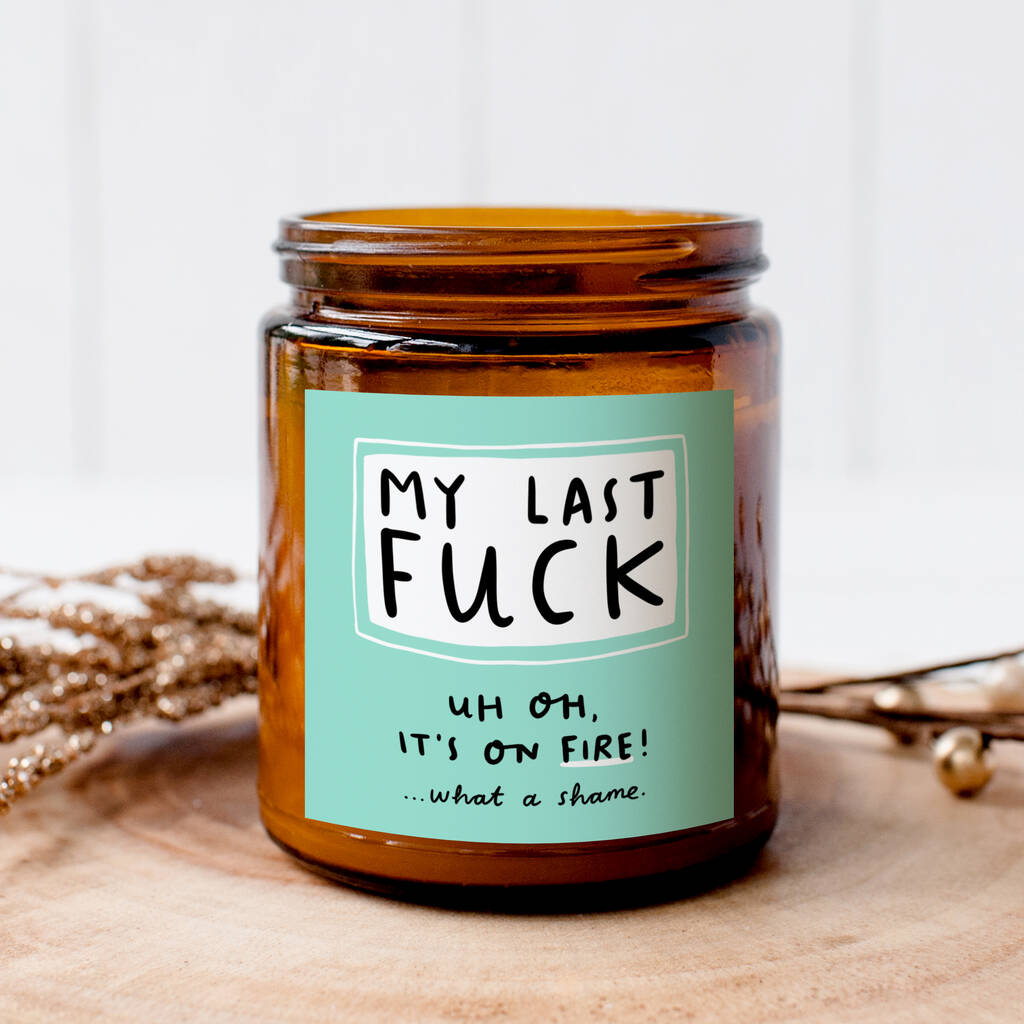 My Last Fuck Candle By Arrow Gift Co Notonthehighstreet Com