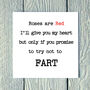 Roses Are Red I'll Give You My Heart Greetings Card, thumbnail 1 of 2