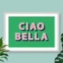 Ciao Bella Print, thumbnail 4 of 6