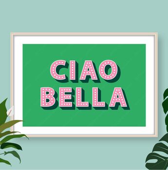 Ciao Bella Print, 4 of 6