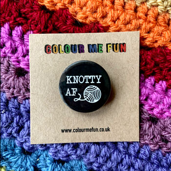 Knotty Af Button Badge, 2 of 3