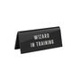 It's A Sign 'Wizard In Training' Black Desk Sign, thumbnail 2 of 2