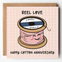 Reel Love 2nd Anniversary Card Cotton, thumbnail 1 of 3