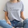But First Champagne Ladies T Shirt, thumbnail 1 of 2