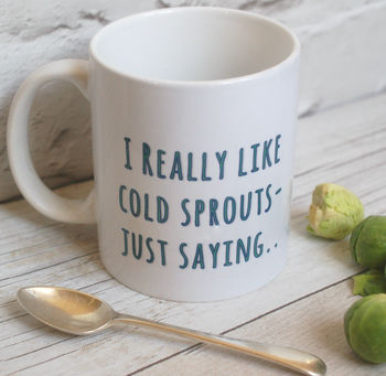 I Really Like Cold Sprouts Christmas Mug, 2 of 3
