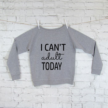 Sweatshirt I Can't Adult Today, 4 of 7