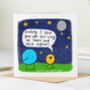 'Up There And Back Again Daddy' Father's Day Card, thumbnail 1 of 2