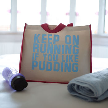 Slogan Gym Bag ‘Keep On Running If You Like Pudding’, 3 of 4