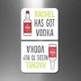 Personalised 'Got Vodka' 'Need Vodka' Flip Magnet, thumbnail 1 of 2