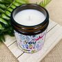Botanical You Are Loved Valentines Galentines Candle, thumbnail 3 of 4