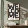 Welcome – Please Leave By 9pm | Funny Typography Print, thumbnail 1 of 3