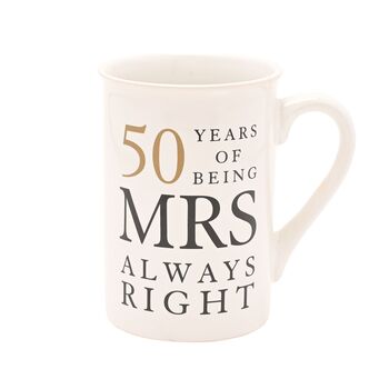 Golden Anniversary 50 Years Mr And Mrs Always Right Mugs, 3 of 4