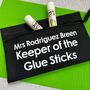 Keeper Of The Glue Sticks Teacher Pencil Case, thumbnail 3 of 3
