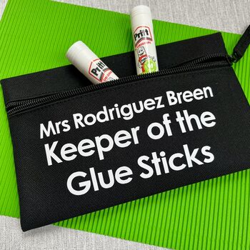 Keeper Of The Glue Sticks Teacher Pencil Case, 3 of 3