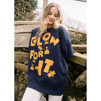 Glow For It Women's Slogan Sweatshirt, 3 of 5