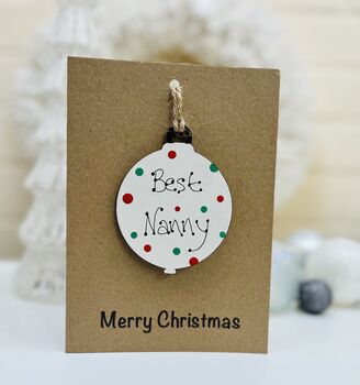 Personalised Nanny Christmas Card Bauble Decoration, 5 of 6