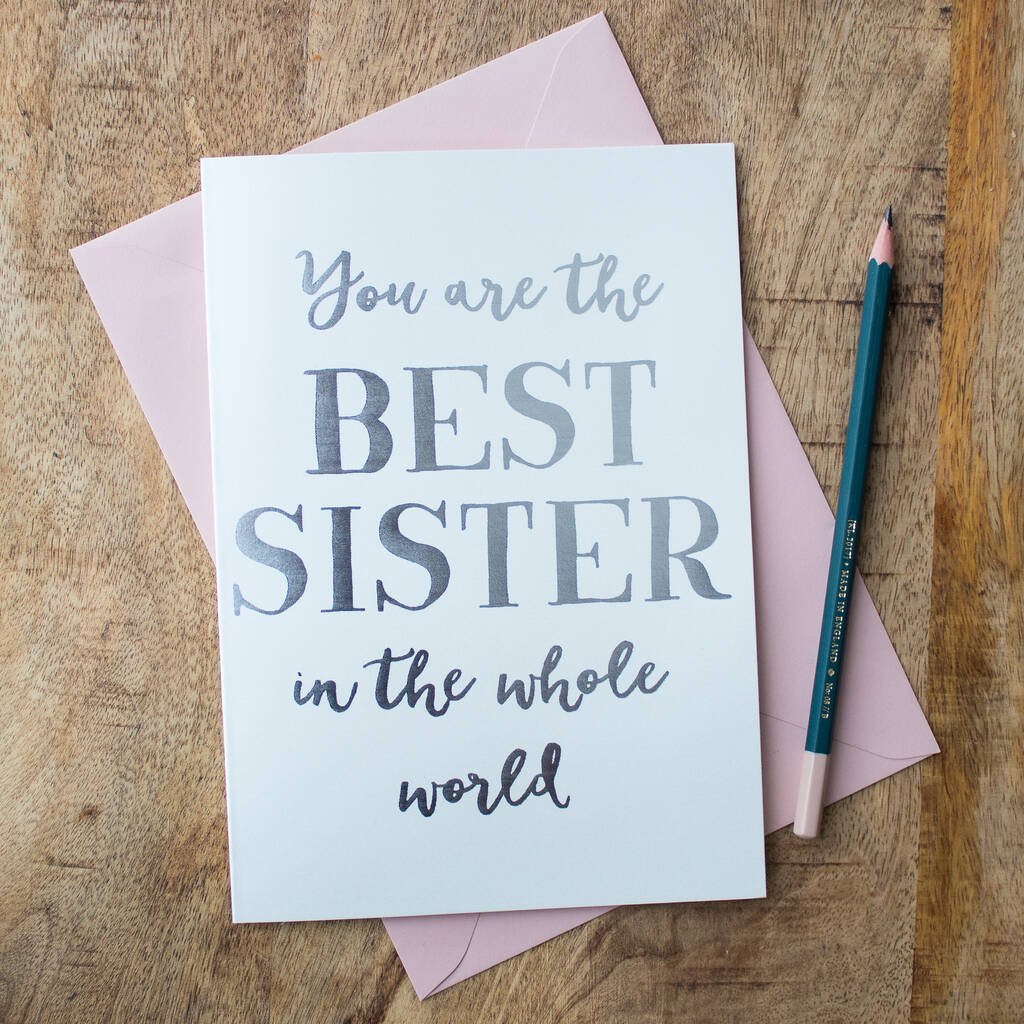 Foil 'Best Sister In The Whole World' Card, 1 of 2
