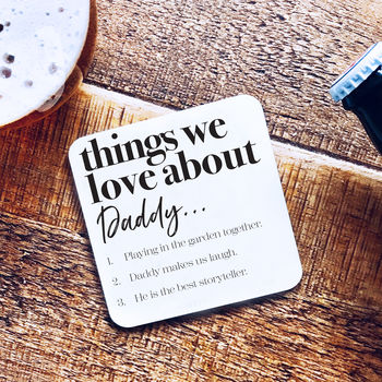 Personalised Things We Love About Dad Or Daddy Coaster, 2 of 4