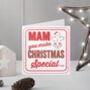 Special Christmas Card For Mum Mummy Mam Mom Mammy, thumbnail 1 of 3