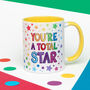 You're A Total Star Mug, thumbnail 1 of 3