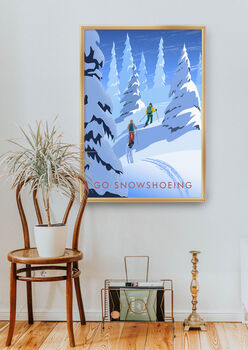 Go Snowshoeing Travel Poster Art Print, 5 of 8