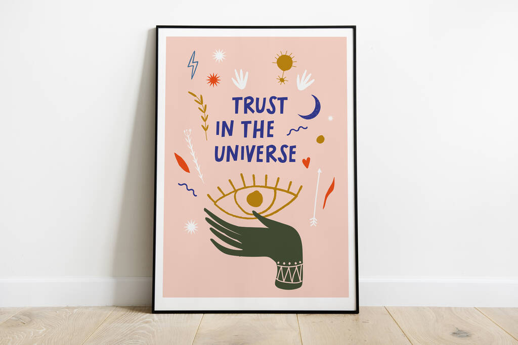 Trust In The Universe Art Print By Sei & Ru