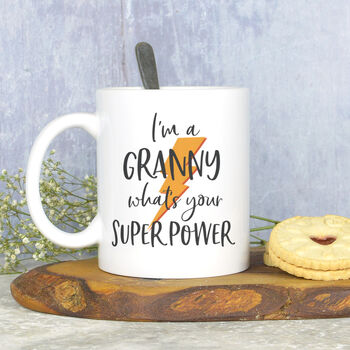I'm A Granny, What's Your Superpower? Mug, 2 of 3