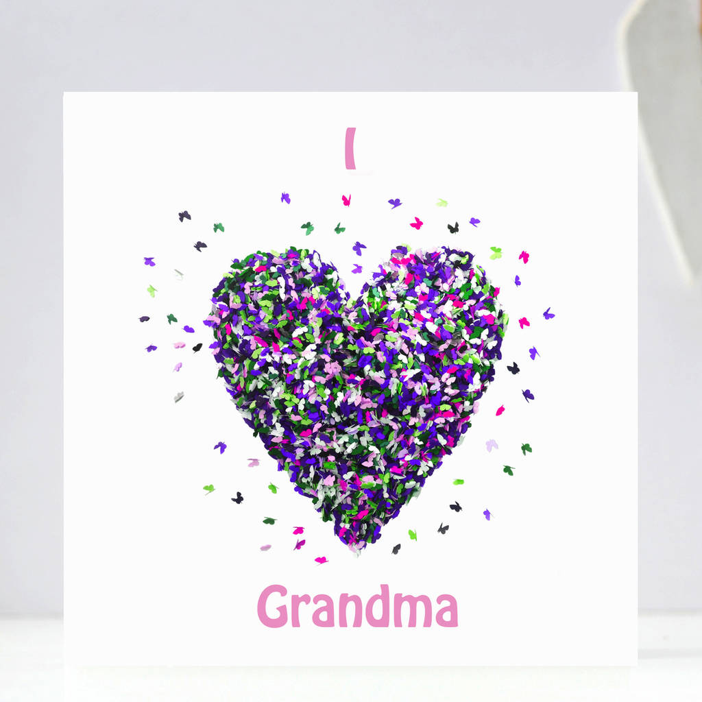 I Love Grandma Butterfly Heart Birthday Card, 1 of 11