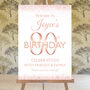 80th Birthday Rose Gold Welcome Sign, thumbnail 3 of 6