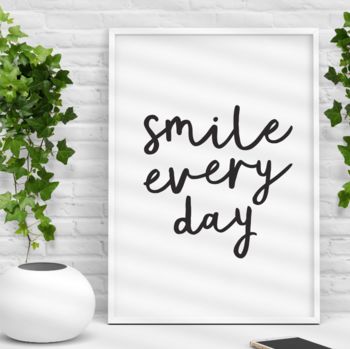 'Smile Every Day' Black White Handwritten Print, 2 of 5