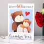 Personalised Grandpa Bear 60th Birthday Card, thumbnail 1 of 4