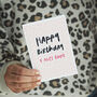 Happy Birthday And Nice Bum Birthday Card For Her, thumbnail 1 of 3