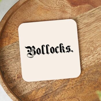 Bollocks. | Black And Cream | Coaster, 2 of 3