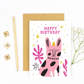 Pink Dog With Crown Fun Bright Happy Birthday Card, 4 of 4