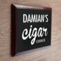 Personalised Classic Cigar Corner Plaque, thumbnail 1 of 4