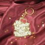 I’d Rather Be At The Theatre Gold Enamel Keyring, thumbnail 1 of 2