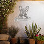 Custom French Bulldog Welcome Metal Wall Art Gift For Dog Lovers Home Or Garden Decor, thumbnail 5 of 11