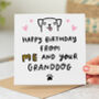 'From Me And Your Granddog' Birthday Card, thumbnail 1 of 3