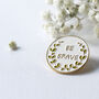 Be Brave Enamel Lapel Pin, thumbnail 2 of 10