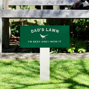 Sexy And I Mow It Lawn Sign, 2 of 2