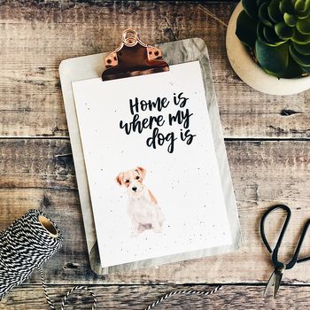 Home Is Where My Dog Is Jack Russell Print, 2 of 3
