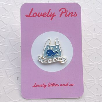 Save The Ocean Glossy Enamel Pin, 2 of 3