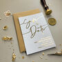 Personalised White Card Gold Foil Wedding Save The Date, thumbnail 6 of 8