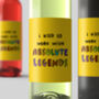 Personalised Wine Label 'Worked With Absolute Legends', thumbnail 2 of 2